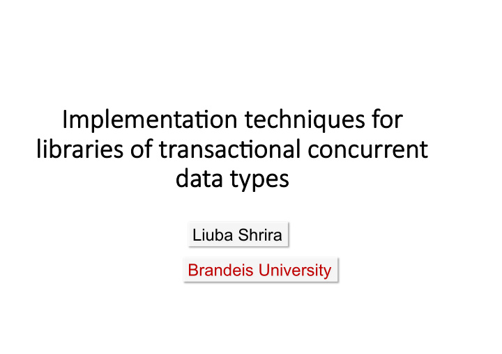 imp mpleme menta on techniques for libr libraries o aries