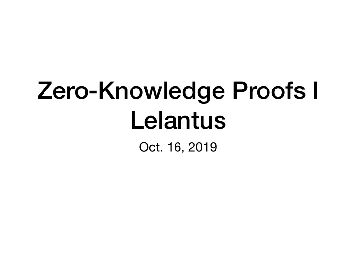 zero knowledge proofs i lelantus