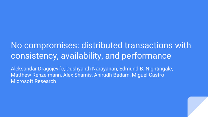 no compromises distributed transactions with consistency