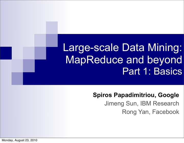 large scale data mining mapreduce and beyond