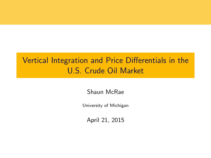 vertical integration and price differentials in the u s