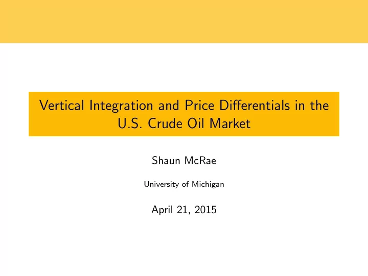vertical integration and price differentials in the u s