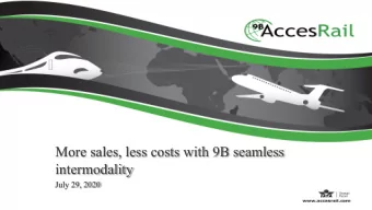 Title  More sales, less costs with 9B seamless  intermodality  Presenter  July 29, 2020  Date  Post