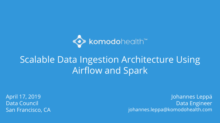 scalable data ingestion architecture using airflow and