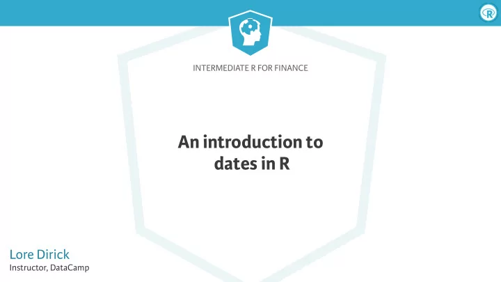 an introduction to dates in r