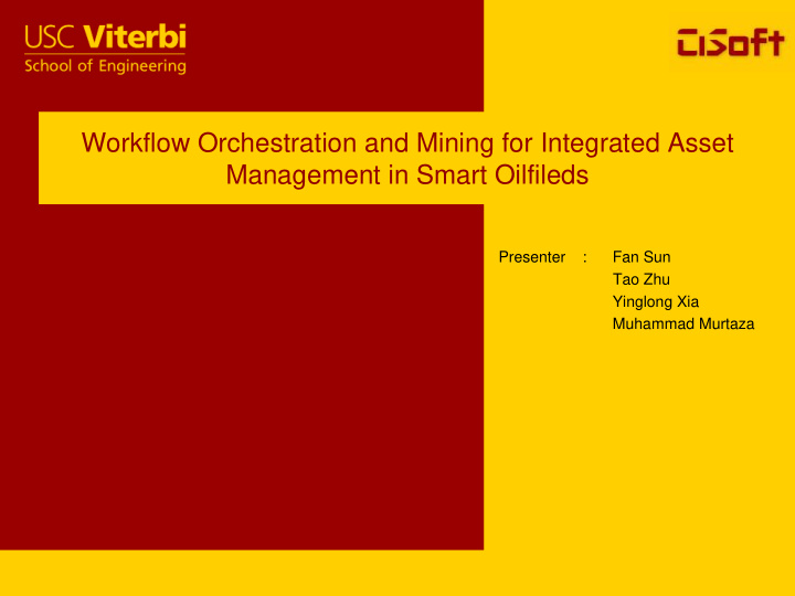 workflow orchestration and mining for integrated asset
