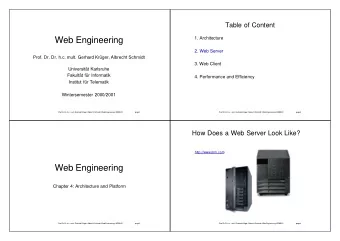 Web Engineering  1. Architecture  2. Web Server  Prof. Dr. Dr. h.c. mult. Gerhard Krger, Albrecht