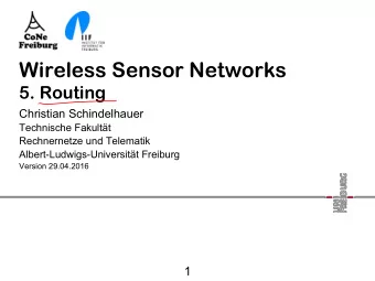 Wireless Sensor Networks  5. Routing  Christian Schindelhauer  Technische Fakultt  Rechnernetze