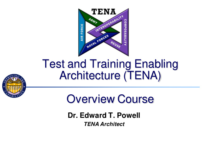 test and training enabling architecture tena overview