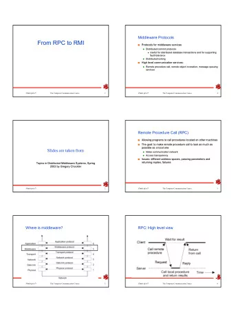 From RPC to RMI  Protocols for middleware services  Protocols for middleware services