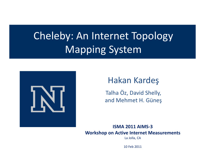 cheleby an internet topology mapping system