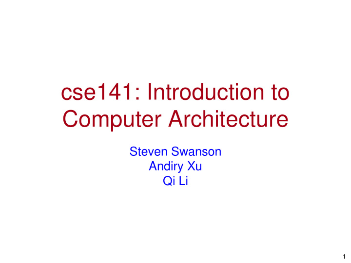 cse141 introduction to computer architecture