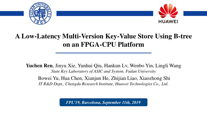 [PPT] - A Low-Latency Multi-Version Key-Value Store Using B-tree On An ...