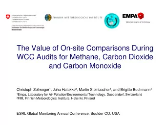 The Value of On-site Comparisons During  WCC Audits for Methane, Carbon Dioxide  and Carbon