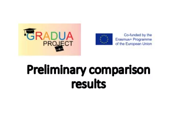 Pr  Preliminary comparison  re  results  University  # graduates of  # graduates  # filled  # valid