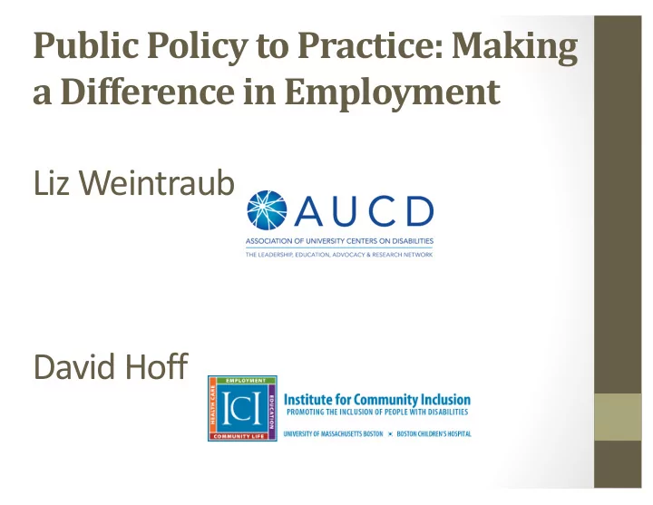 public policy to practice making a difference in