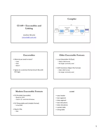 Compiler  CS 449  Executables and  gcc  Object  Linking  Preprocessed C source  files  source