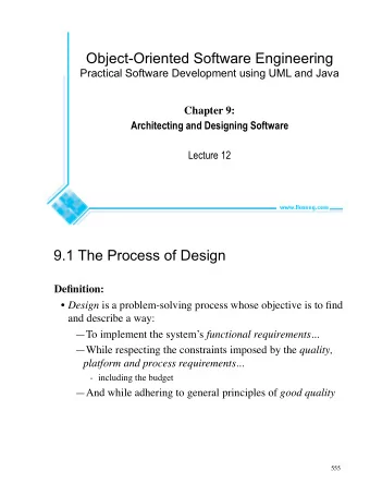 Object-Oriented Software Engineering  Practical Software Development using UML and Java  Chapter 9:
