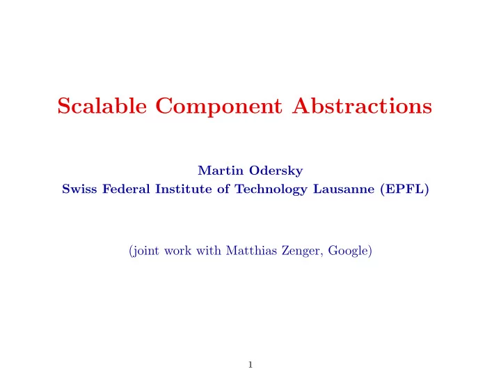 scalable component abstractions