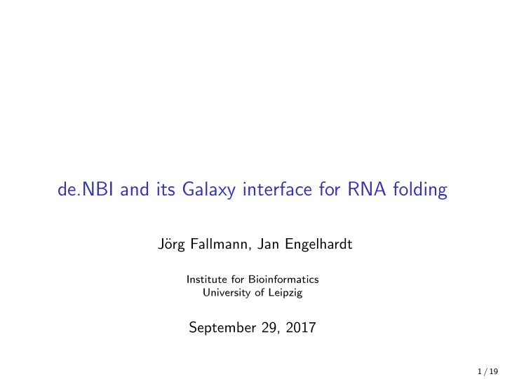 de nbi and its galaxy interface for rna folding