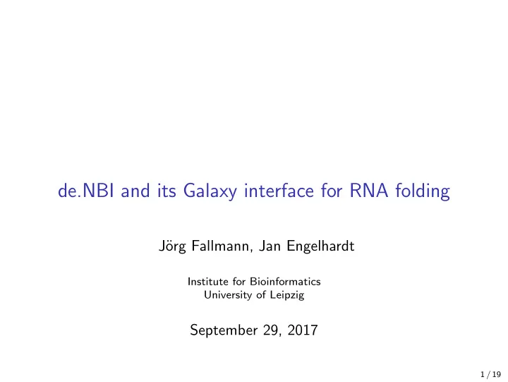 de nbi and its galaxy interface for rna folding