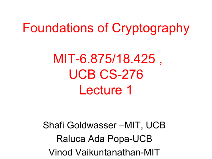 foundations of cryptography mit 6 875 18 425 ucb cs 276