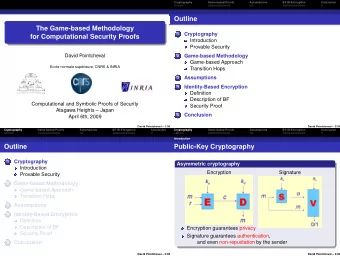 Outline  The Game-based Methodology  1  Cryptography  for Computational Security Proofs