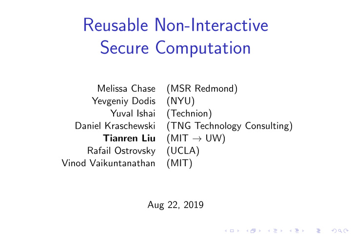 reusable non interactive secure computation