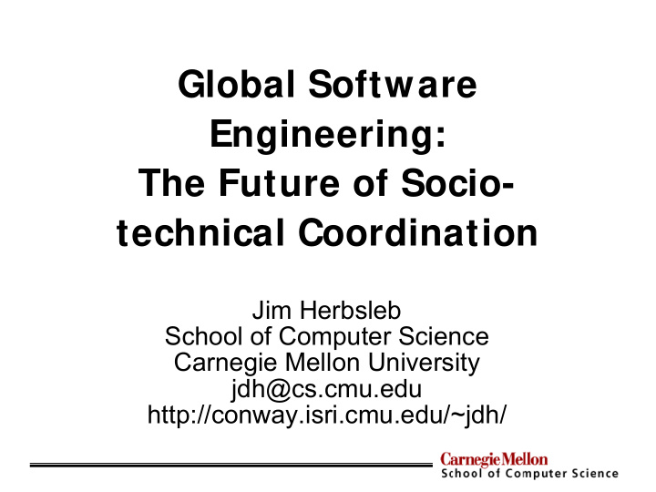 global software engineering the future of socio technical