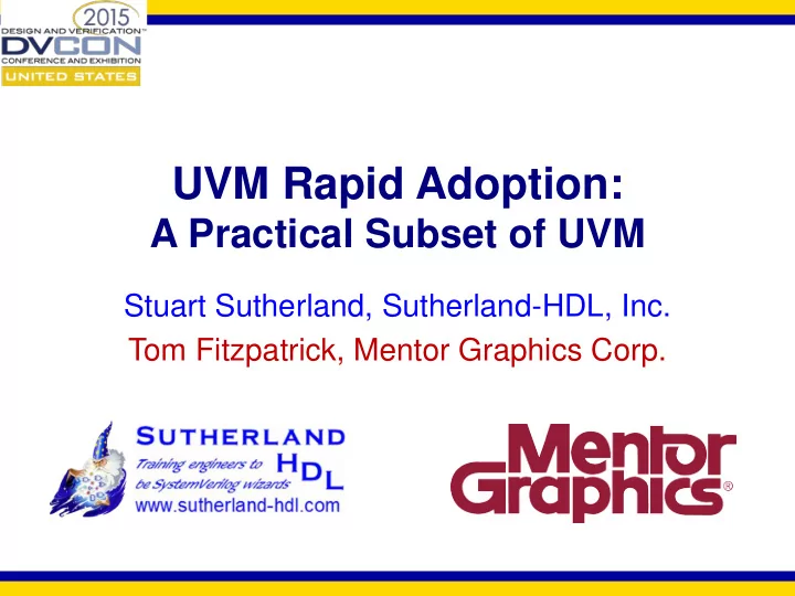 uvm rapid adoption