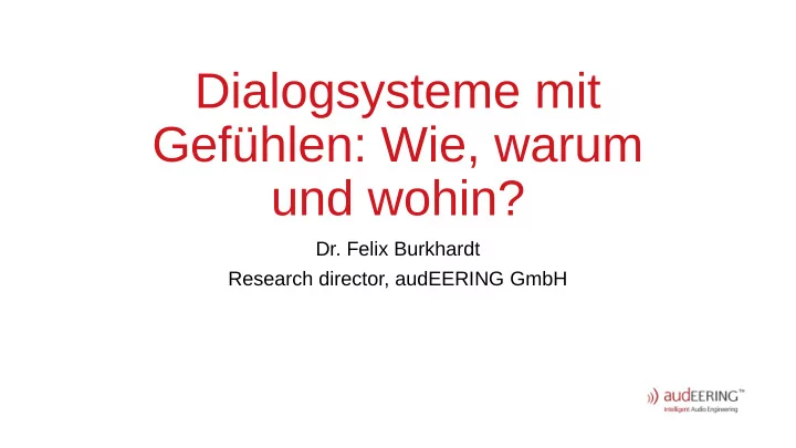 dialogsysteme mit gef hlen wie warum und wohin