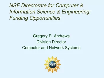 NSF Directorate for Computer &amp;  Information Science &amp; Engineering:  Funding Opportunities