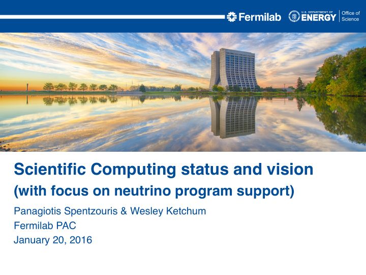 scientific computing status and vision
