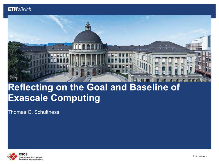 reflecting on the goal and baseline of exascale computing