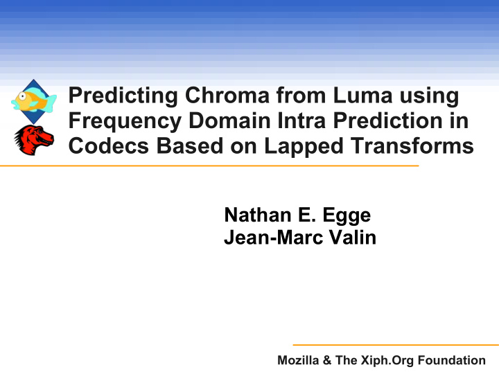 predicting chroma from luma using frequency domain intra
