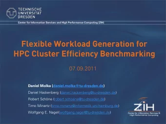 HPC Cluster Efficiency Benchmarking  07.09.2011  Daniel Molka (daniel.molka@tu-dresden.de)  Daniel
