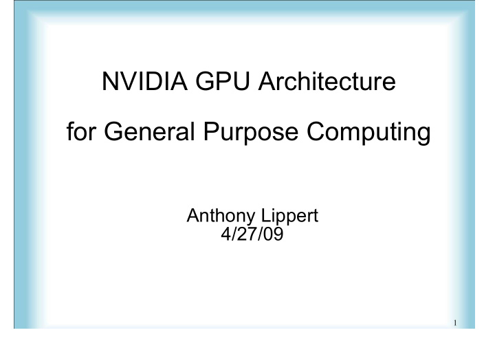 nvidia gpu architecture for general purpose computing