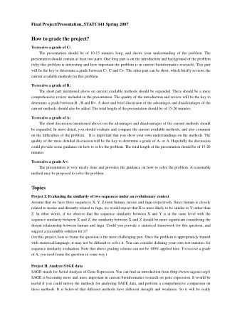 How to grade the project?  To receive a grade of C:  The presentation should be of 10-15 minutes