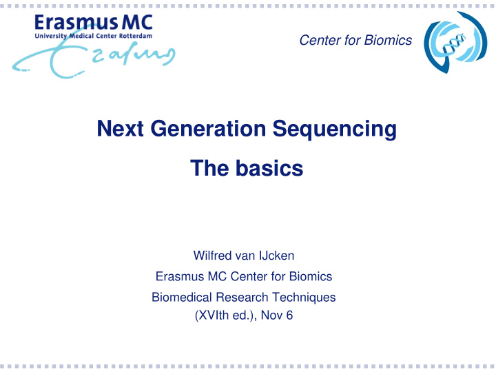 next generation sequencing the basics