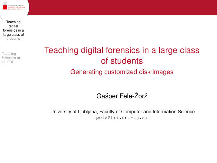 teaching digital forensics in a large class