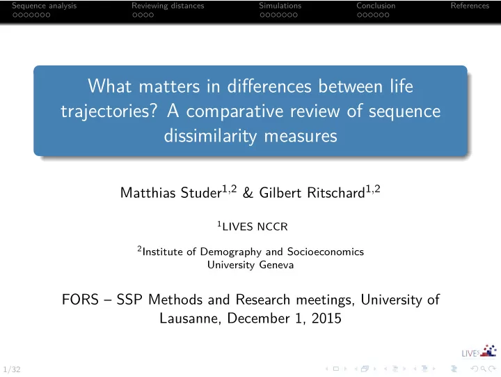 what matters in differences between life trajectories a