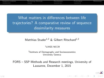 What matters in differences between life  trajectories? A comparative review of sequence