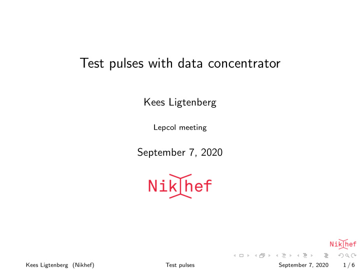 test pulses with data concentrator