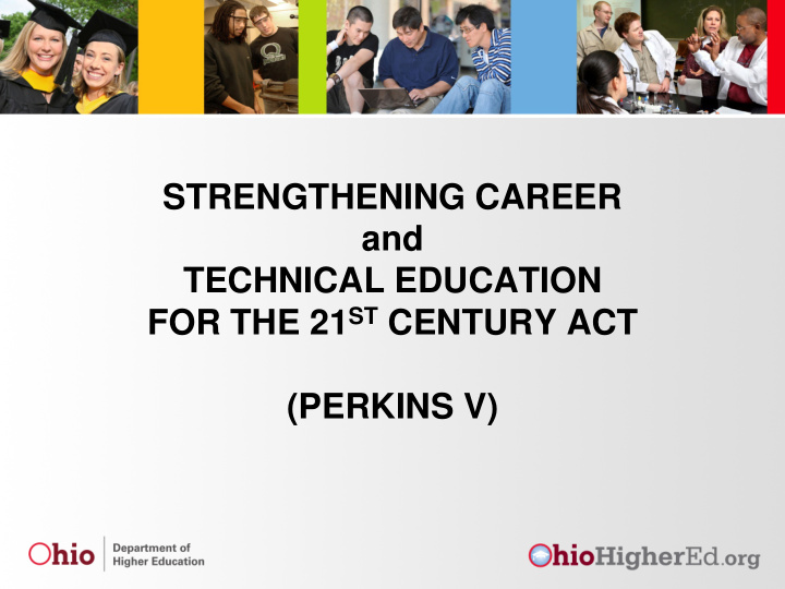 strengthening career and technical education for the 21