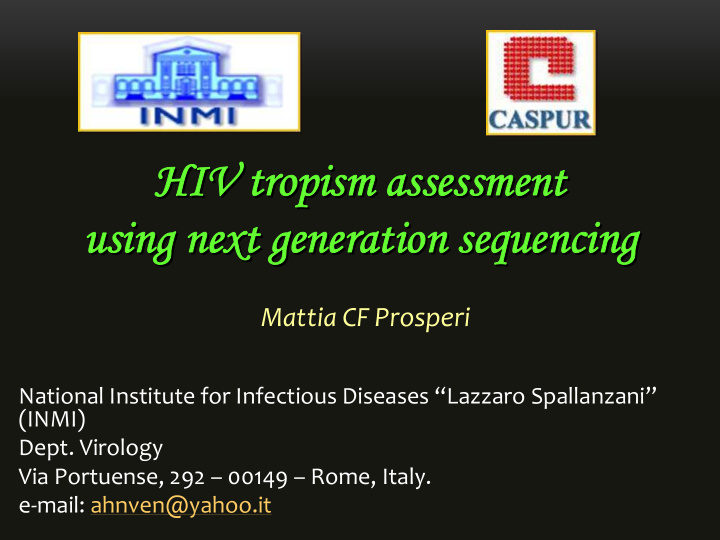 hiv tropism assessment hiv tropism assessment hiv tropism