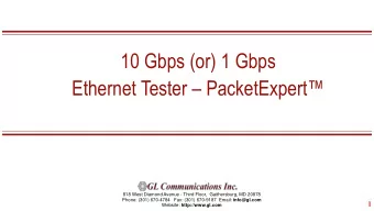 10 Gbps (or) 1 Gbps Ethernet Tester  PacketExpert   818 West Diamond Avenue - Third Floor,