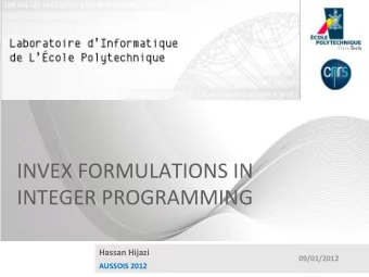 INVEX  FORMULATIONS  IN      INTEGER  PROGRAMMING    Hassan  Hijazi