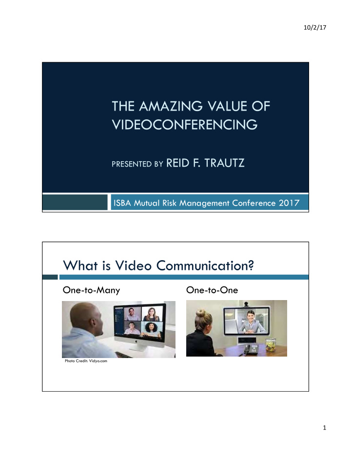the amazing value of videoconferencing presented by reid
