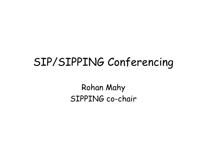 sip sipping conferencing