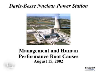 Davis-Besse Nuclear Power Station  August 15, 2002  1  Introduction  FENOC Chief Operating Officer